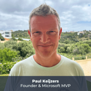 a picture of Paul Keijzers, Founder and Microsoft MVP of KbWorks