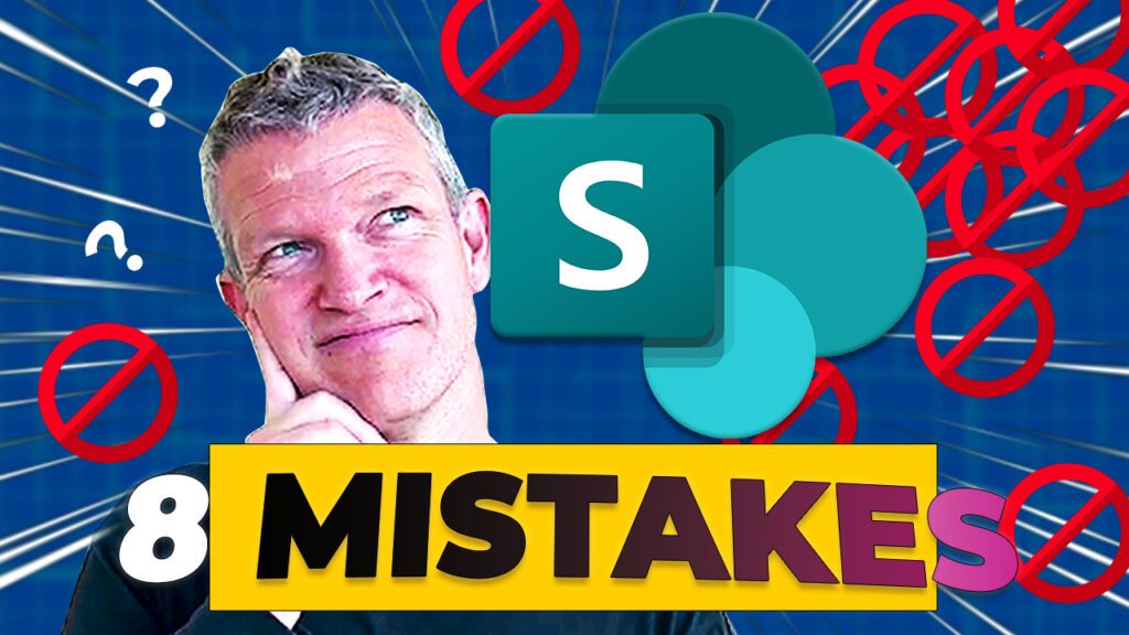 8 Mistakes in SharePoint